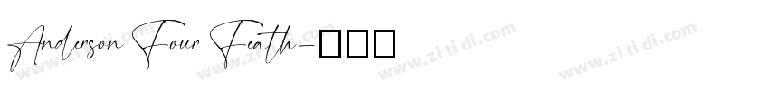 Anderson Four Feath字体转换